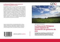 Alieth Stella Perilla RamíRez | La EducacióN Religiosa Como Espacio De...