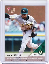 Edwin Jackson A's Topps NOW 366 1st Start with 13th Team on 6-25-2018 ONLY /201