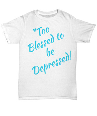 Too Blessed - Unisex Tee
