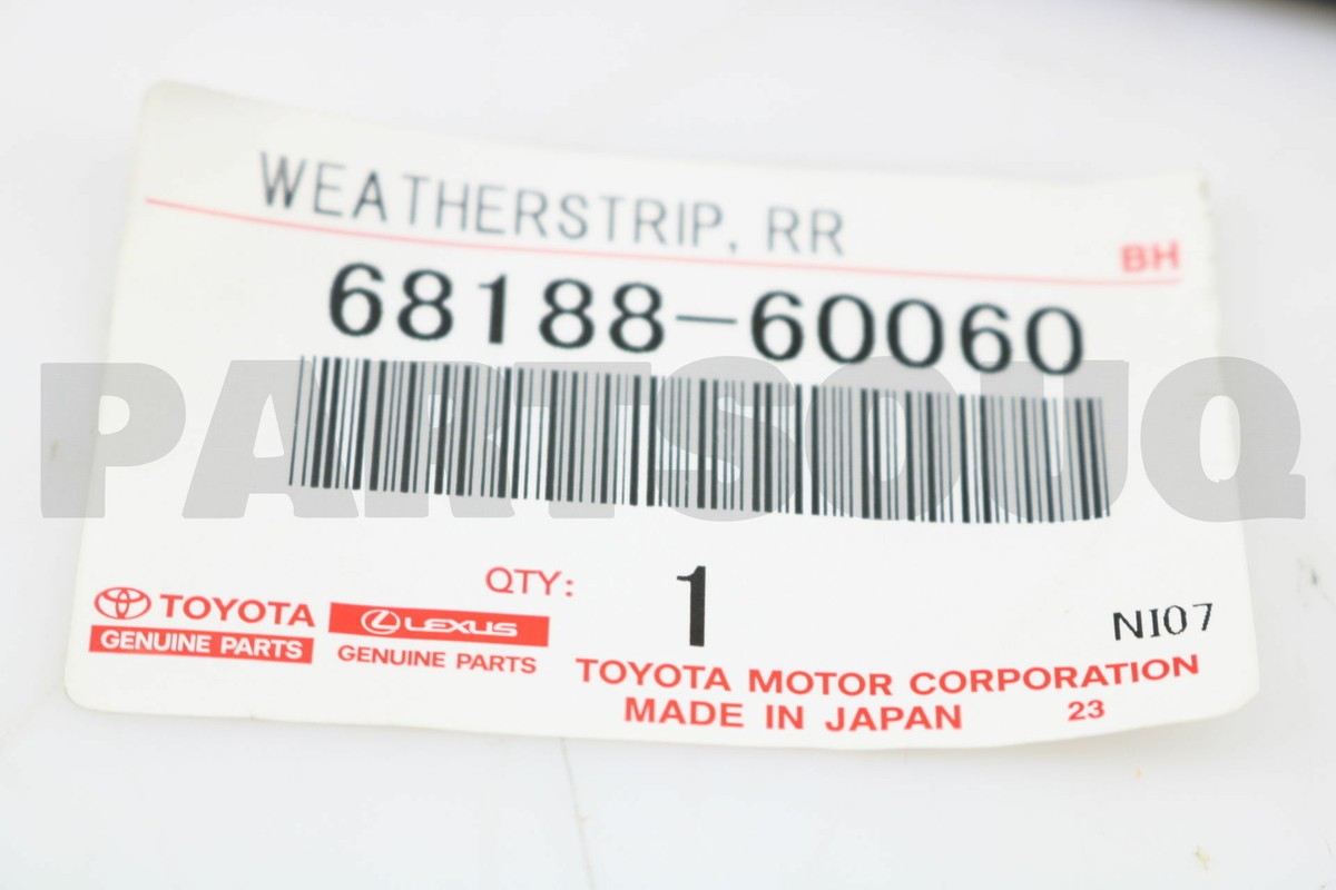 ３１　2 6818860060 Genuine Toyota WEATHERSTRIP, REAR DOOR QUARTER WINDOW