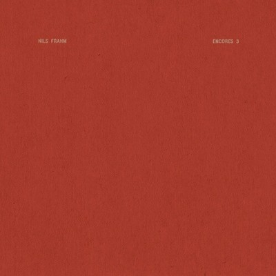 NILS FRAHM Encores 3 12'' NEW VINYL Erased Tapes 