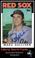 1986 Topps Marc Sullivan #529 Authentic Autographed Card Boston Red Sox