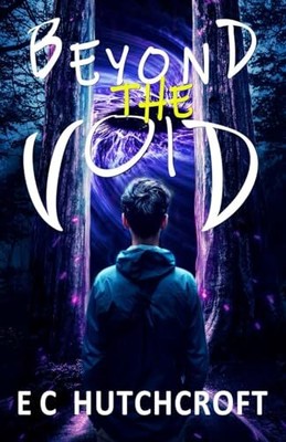 Beyond the Void by Hutchcroft, E C