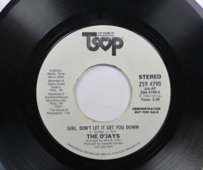 Soul Promo 45 The O'Jays - Girl, Don'T Let It Get You Down / Girl, Don'T Let It
