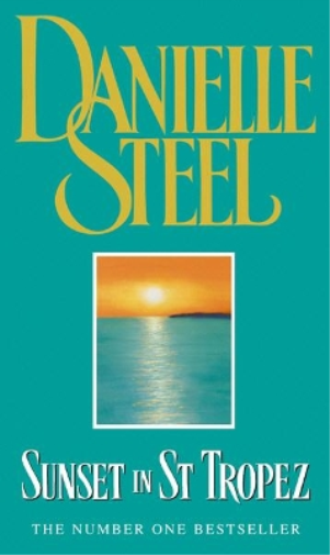 Danielle Steel Sunset in St Tropez (Tascabile)