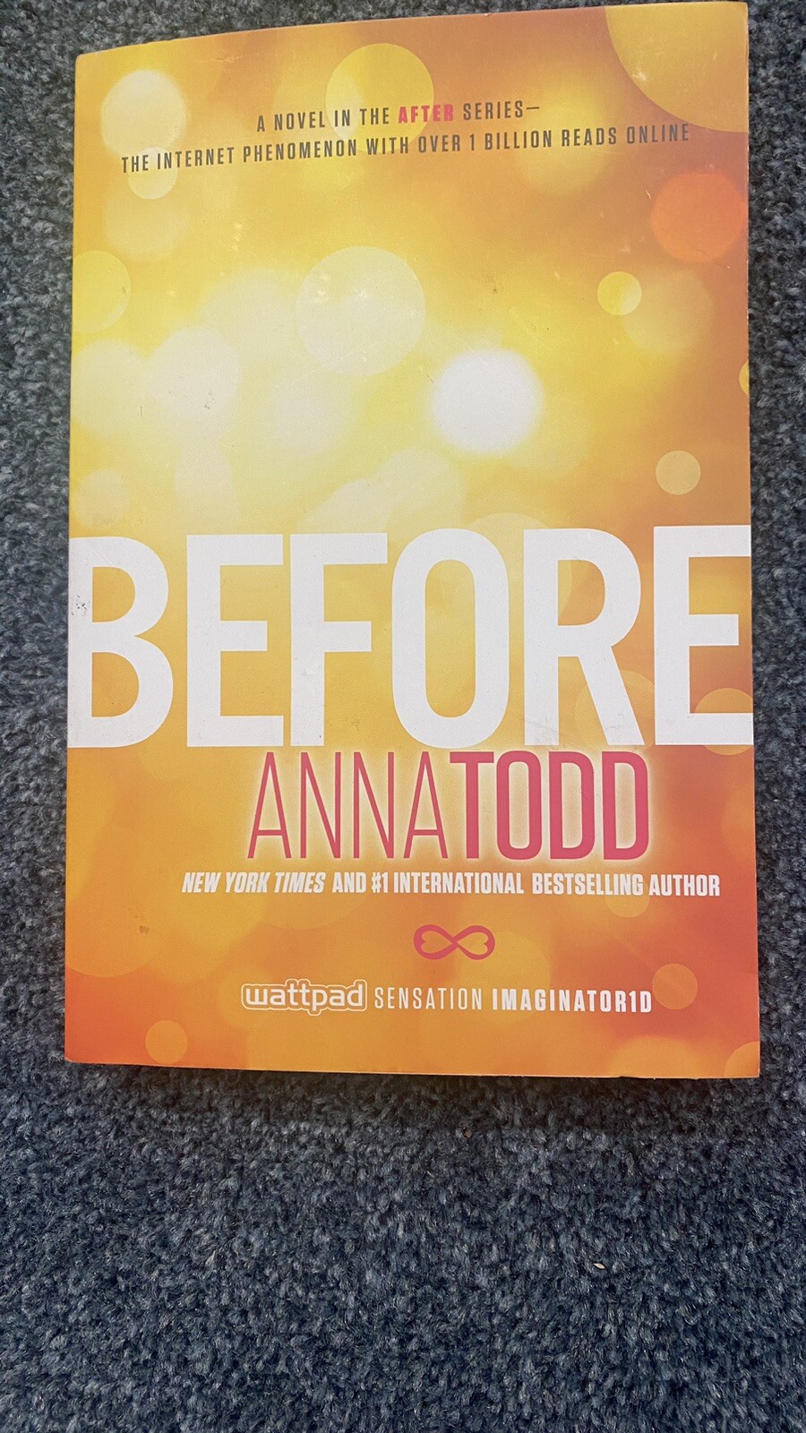 Before by Anna Todd (Paperback, 2019)