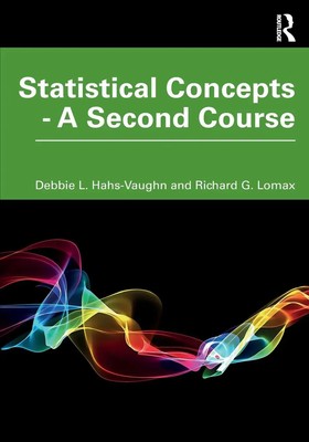 Statistical Concepts - A Second Course Debbie L. Hahs-Vaughn (u. a.) Taschenbuch
