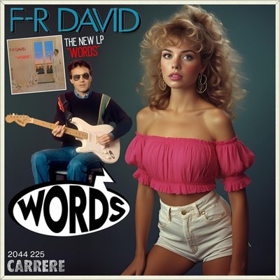 7'' F-R F. R. DAVID Words / When The Sun Goes Down CARRERE Germany 1982 like NEW!