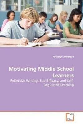 Katheryn Anderson Motivating Middle School Learners (Paperback) (UK IMPORT)