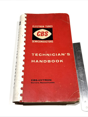 1959 TECHNICIAN'S HANDBOOK  CBS-HYTRON  ELECTRON TUBES and SEMICONDUCTORS