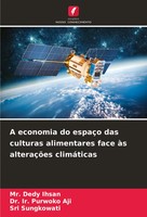 Dedy Ihsan (U. A.) | A Economia Do EspaçO Das Culturas Alimentares Face àS...