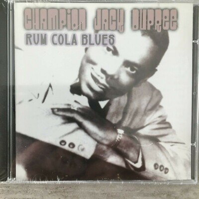 CHAMPION JACK DUPREE: Rum Cola Blues (UK CD ARB 003 / OVP)