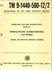 68 Page TM 9-1440-500-12/2 ZERO LENGTH LAUNCHER ADA HAWK MISSILE Pub on Data CD