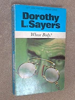Whose Body? Dorothy Sayers