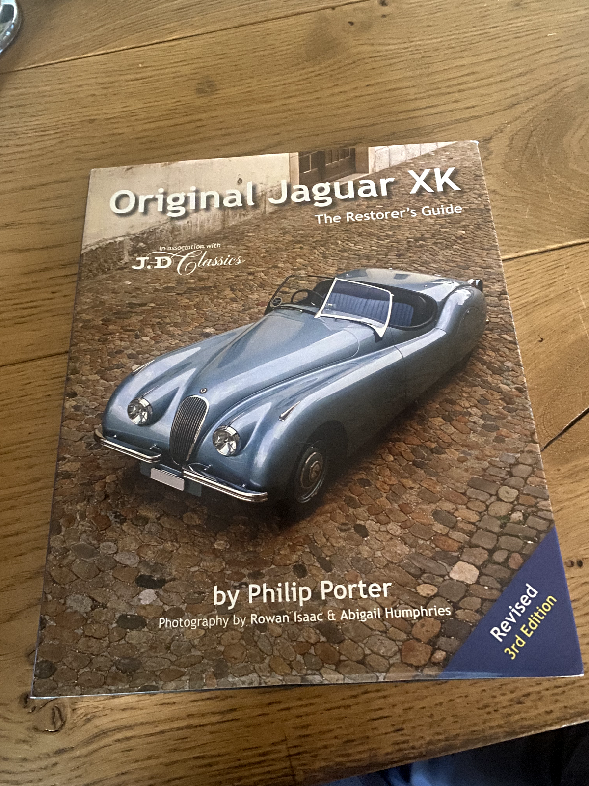 Jaguar XK The Original Restorers Guide Revised 3rd Edition