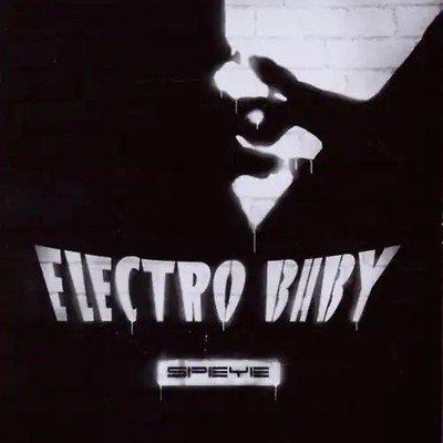 Electro Baby - Speye