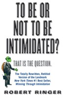 Robert Ringer | To Be Or Not To Be Intimidated? | Taschenbuch | Englisch (2004)
