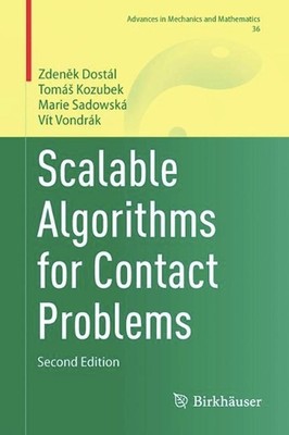 Scalable Algorithms for Contact Problems by David Horak Hardcover Book