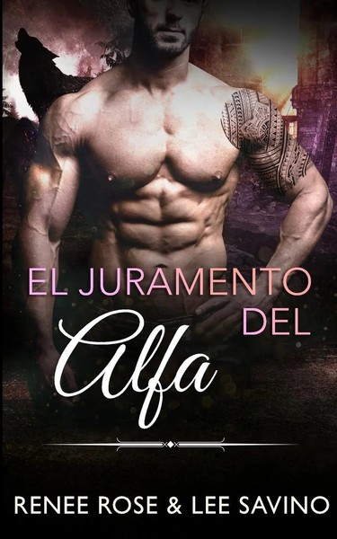 El Juramento Del Alfa Renee Rose (U. A.) Taschenbuch Spanisch 2024-image