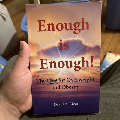 #ad #ad Enough Is Enough : The Cure for Overweight and Obesity by David Rives 2020... $6.00