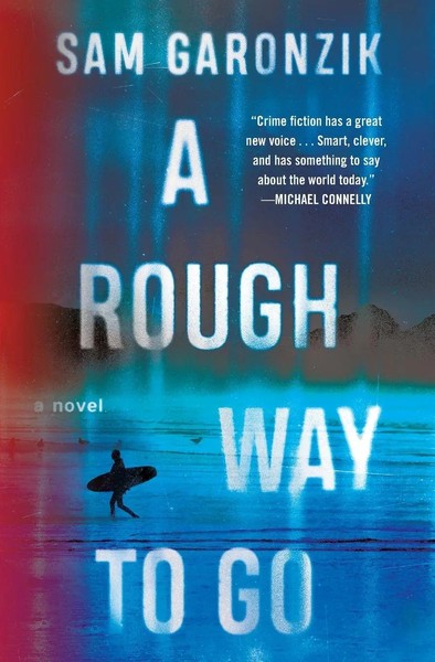 Sam Garonzik | A Rough Way To Go | Taschenbuch | Englisch (2025)-image