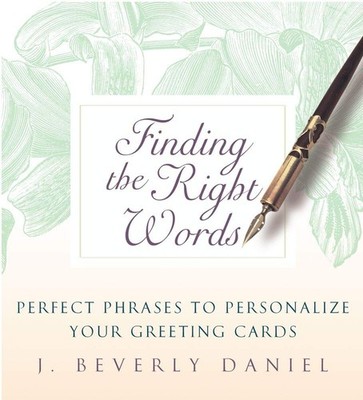 Finding the Right Words: Perfect Phrases to Personalize Your Greeting Cards
