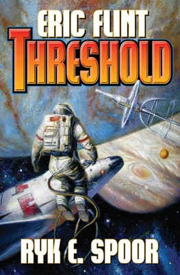 Schwellenwert - HardBack NEU Eric Flint 2010-06-01