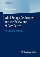 Wind Energy Deployment And The Relevance Of Rare Earths | Buch | 9783658049126