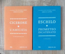 L'AMICIZIA Cicerone + PROMETEO INCATENATO Eschilo Classici Pensiero Greci Latini