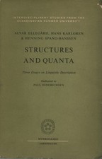Structures and quanta - Alvar Ellegård, Hans Karlgren, Henning Spang-Hanssen
