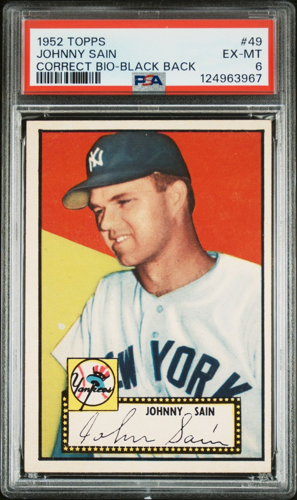 1952 TOPPS #49 JOHNNY SAIN CORRECT BIO BLACK BACK PSA 6 EX-MT YANKEES