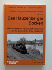 Das Hauzenberger Bockerl: Die Localbahn von P...