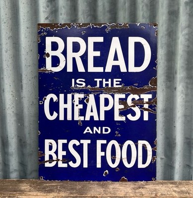 Vintage Brot ist das billigste und beste Essen Emailschild Bäckerei