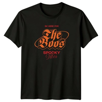 Im Here For The Boos T-Shirt Trink Humor Halloween Geschenk für Sie und Ihn