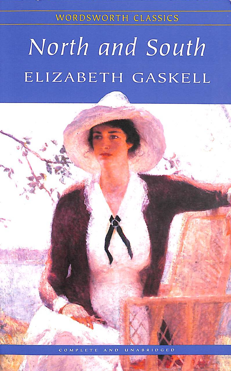 North and South (Wordsworth Classics) by Gaskell, Elizabeth