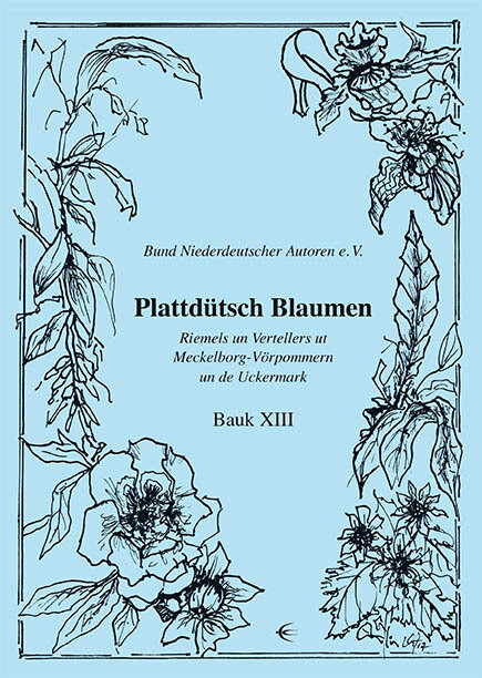 Thumbnail - Plattdütsch Blaumen Bauk Xiii Bund Niederdeutscher Autoren E. V.