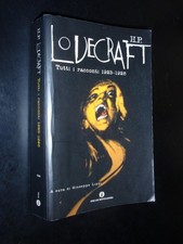 H. P. LOVECRAFT – TUTTI I RACCONTI 1923-1926 - ED. MONDADORI