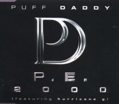 P.E.2000 Puff, Daddy Featuring Hurricane