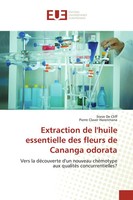 Extraction De L'huile Essentielle Des Fleurs De Cananga Odorata Cliff (U. A.)