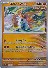 Pokémon TCG - Paradox Rift  - Uncommon -  Slither Wing - 107/182