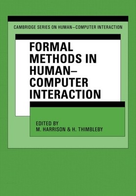 Harrison - Formal Methods in Human-Computer Interaction - paperback or - G555z