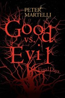 Peter Martelli | Good Vs. Evil | Taschenbuch | Englisch (2009) | Xlibris