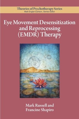 EYE MOVEMENT DESENSITIZATION AND REPROCE by RUSSELL SHAPIRO Paperback Self Help