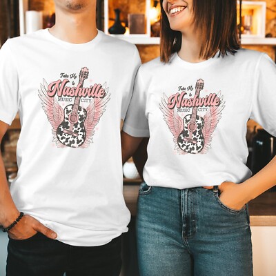 T-Shirt (1653) Take Me To Nashville Music City Tops Couple Valentine's Day Shirt