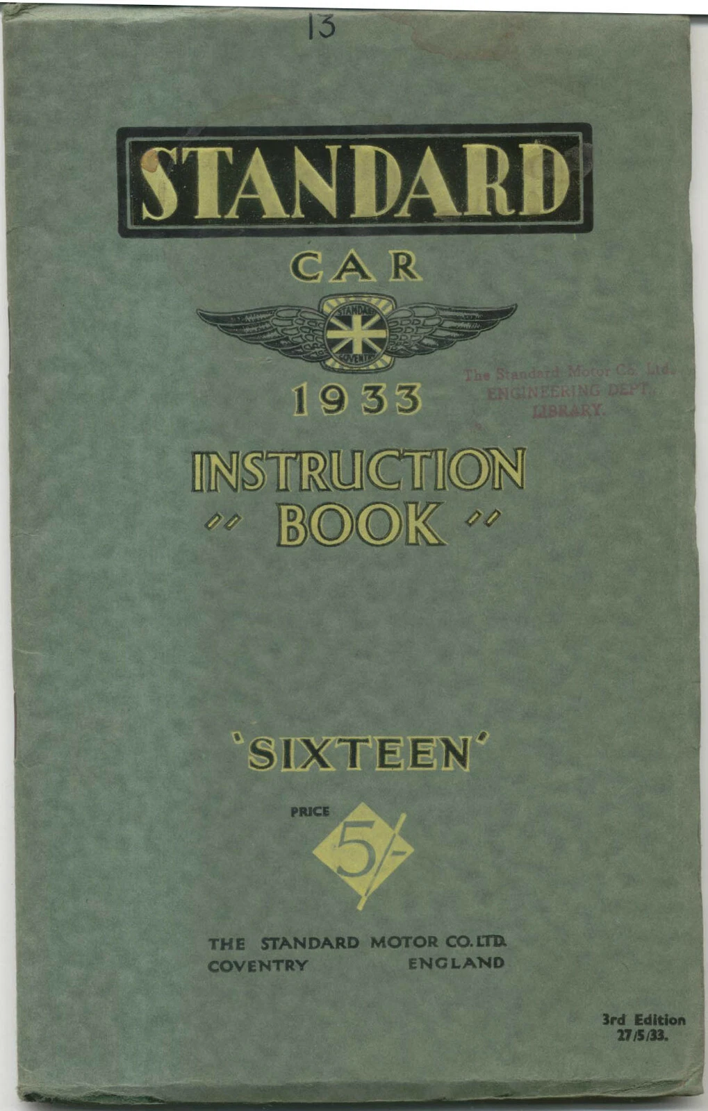 Standard Sixteen 16 1933 Original Owners Instruction Book (Handbook)