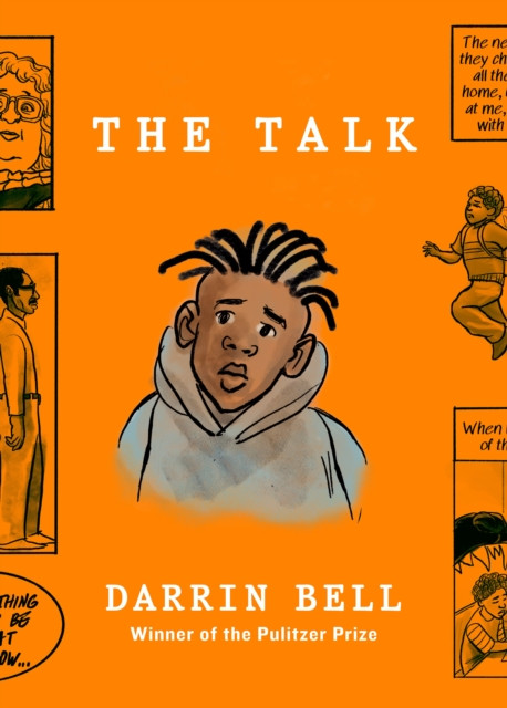 The Talk by Darrin Bell (Hardback Book)