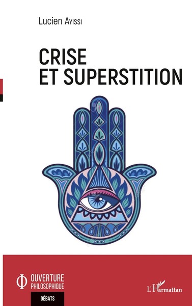 Lucien Ayissi | Crise Et Superstition | Taschenbuch | FranzöSisch (2022)-image