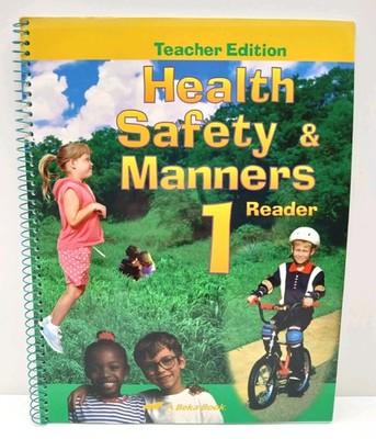 Abeka Health Safety & Manners 1 Reader Teacher 2nd Edition Science Health