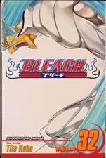 Bleach Vol. 32 : by Tite Kubo
