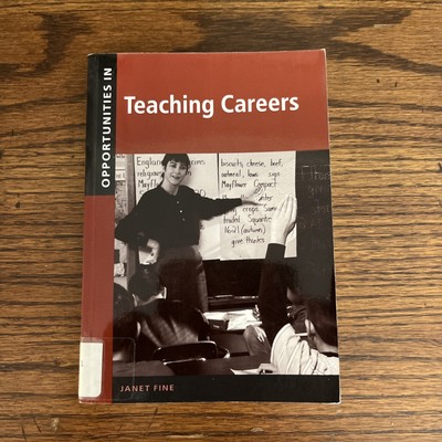 Opportunities in Teaching Careers - Janet Fine (Paperback, 2000) Good